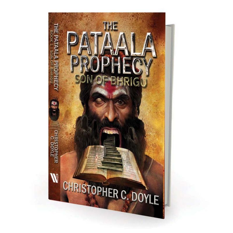 The Pataala Prophecy  Son of Bhrigu by Christopher  C. Doyle Westland Books  pp. 358, Rs 399.