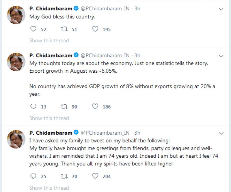 Asking his family to tweet on his behalf, Chidambaram showed concern for the country's economy. (Photo: Twitter | PChidambaram_IN)