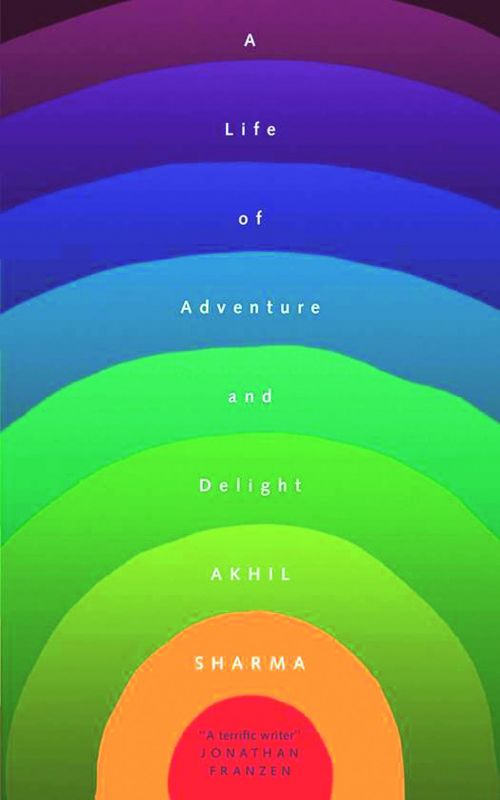 A Life of Adventure and Delight by Akhil Sharma Rs 1,149, pp 208  W.W. Norton  & Company  