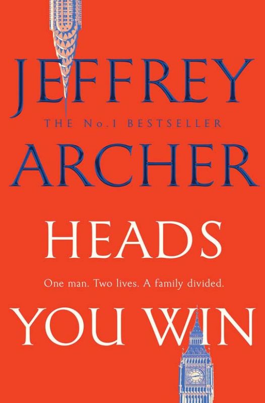Heads You Win by Jeffrey Archer  Pan Macmillan  (1 November 2018) pp. 471,  Rs 399 