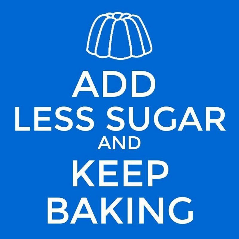 Add Less Sugar and Keep Baking, one of the rules A Diabetic Chef follows.