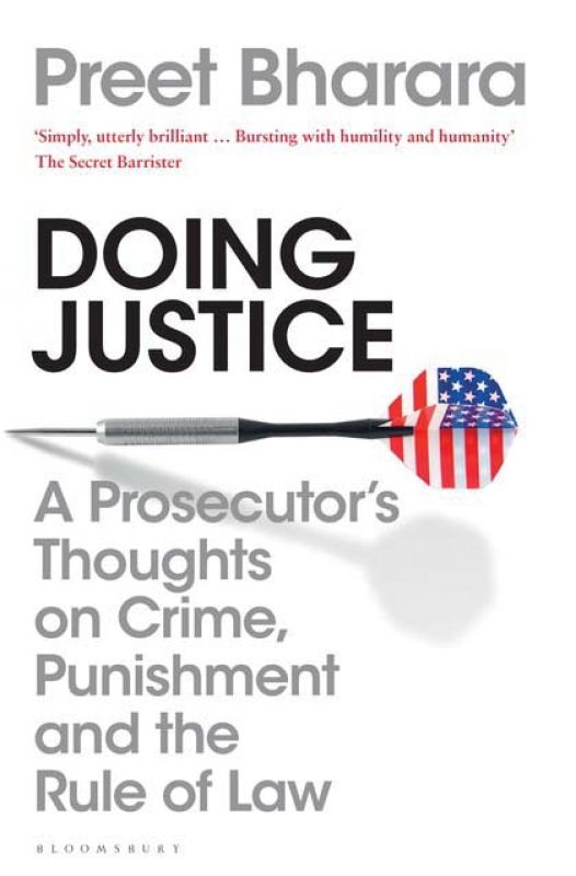 doing justice by Preet Bharara, Publisher: Bloomsbury India,  pp. 368,  Rs 499 