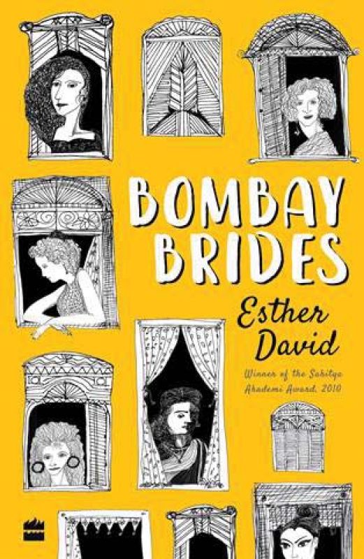 Bombay Brides by Esther David Harper Collins Pp. 216, Rs 499