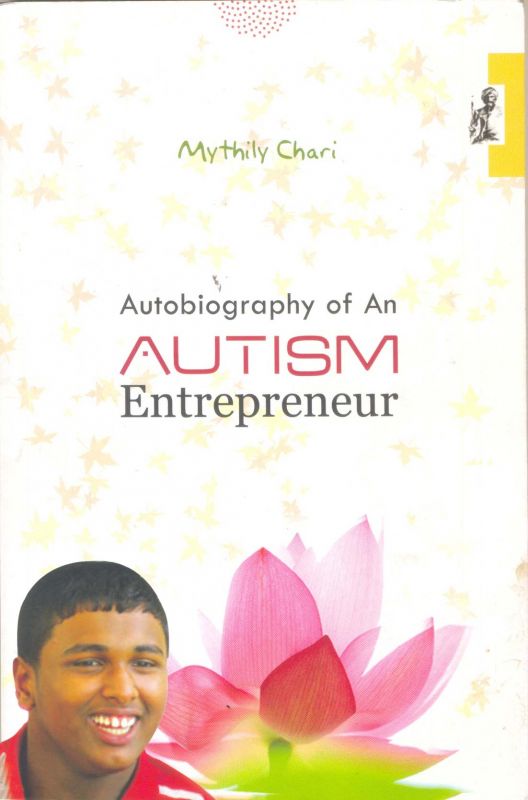 Autobiography of An Autism Entrepreneur 