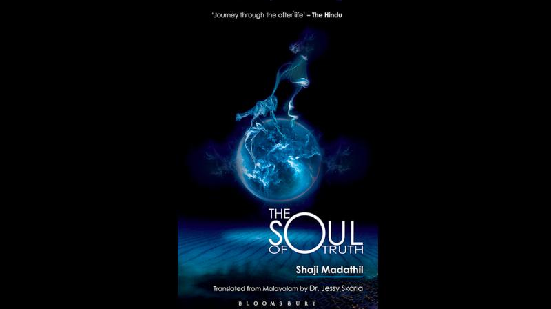 The soul of truth: English version of a bestseller Malayalam book
