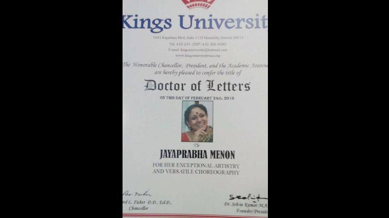 A D.Litt certificate secured by danseuse Jayaprabha Menon from Kings University, Hawaii, US