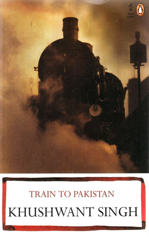 Train to Pakistan by Khushwant Singh 