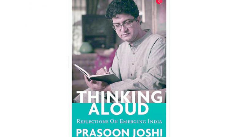 Prasoon Joshi Publisher: Rupa Publications India Hardcover: 208  Price: Rs 499