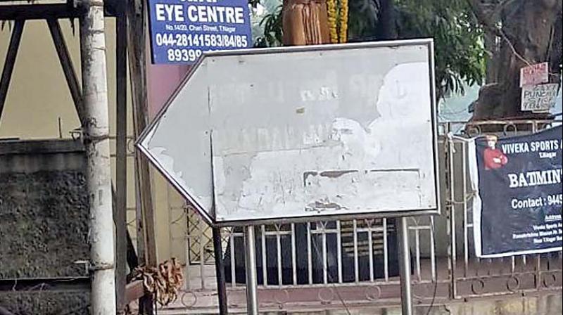 Arya Gauda street, Veerasamy street, Jubilee Road, Matley road and Thandapani street  have damaged road signboards. (Photo: DC)