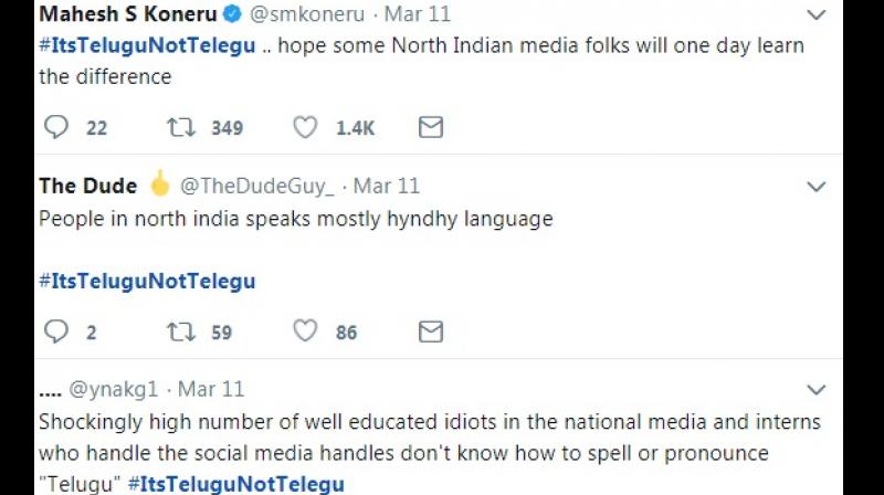 A Twitter user named Chetan Joshi tweeted,  It is so irritating when someone forgets to put noun #ItsTeluguNotTelegu. Similarly its not Kannad, its Kannada. Its not Karnatak, its Karnataka. It is not Tamil Nad, Its Tamil Nadu, Its not Keral, its kerala,  [sic].