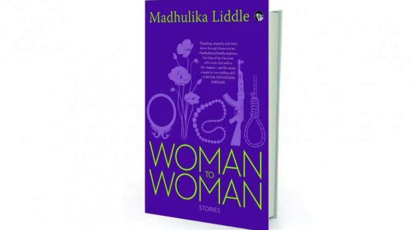 Woman to woman by Madhulika Liddle Speaking Tiger Rs 299.