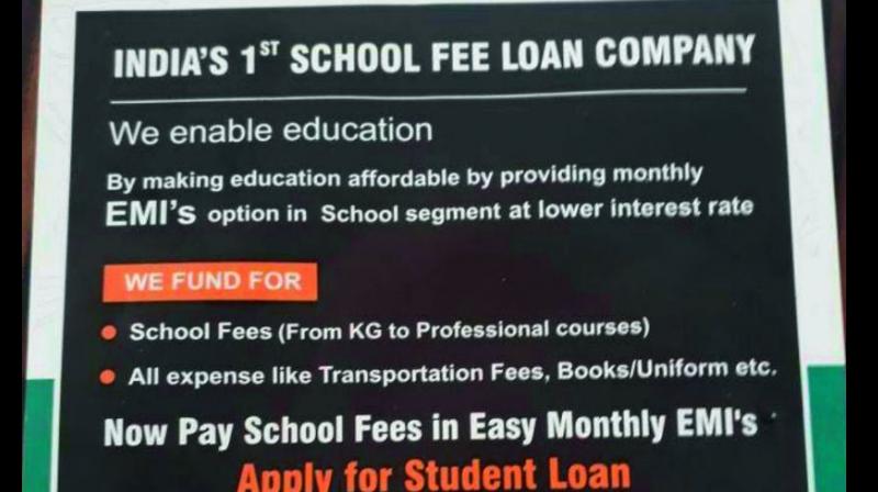 The advertisement put out by the company offering EMIs for school fees.
