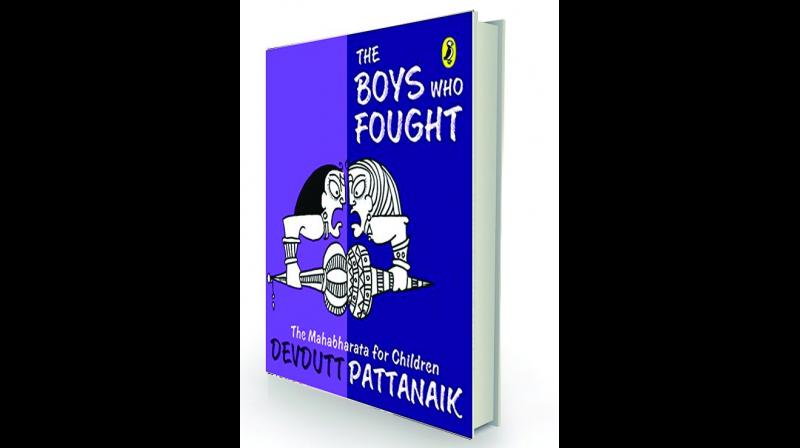 The Boys who fought The mahabharata for children by Devdutt Pattanaik Penguin Random House, Rs 99.