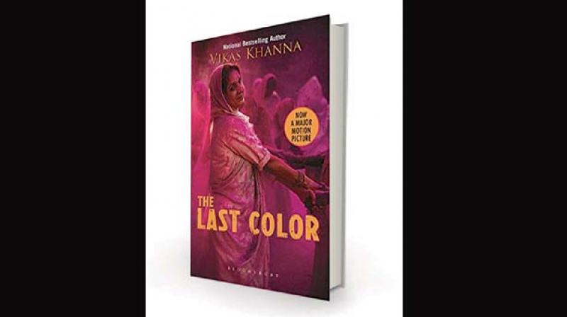 The Last Color, by Vikas Khanna Bloomsbury, Rs 499