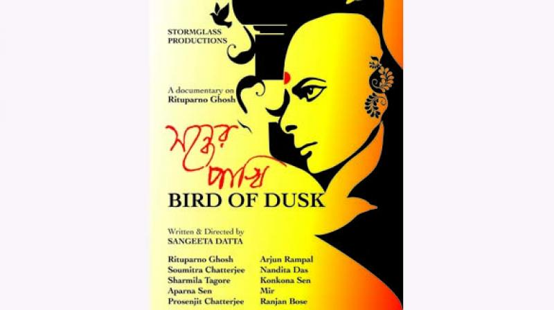 Director Sangeeta Dutta, a close friend of  Ritu  from university days, says that she started working on Bird of Dusk as soon as she finished editing a book on him, Rituparno Ghosh: Cinema, Gender and Art.