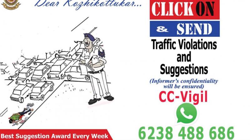 The citizens can click the pictures of the traffic violations and send them to CC- Vigil WhatsApp number (6238488686).