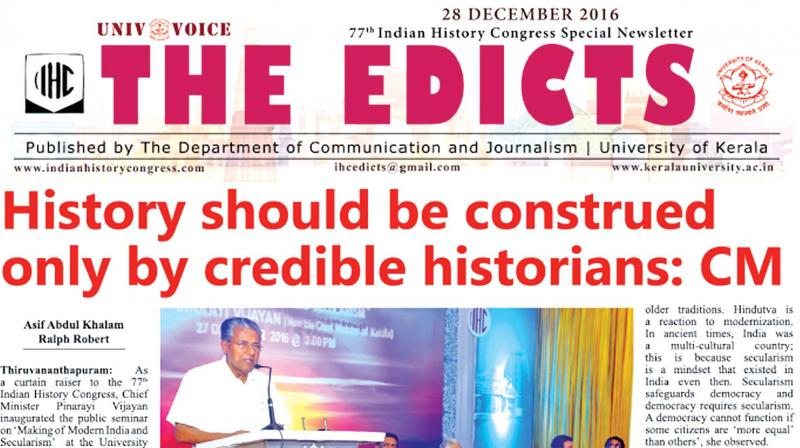 M.S. Harikumar, the head of the department, said the news bulletin to be distributed to delegates would be published till Friday when the History Congress is scheduled to conclude.