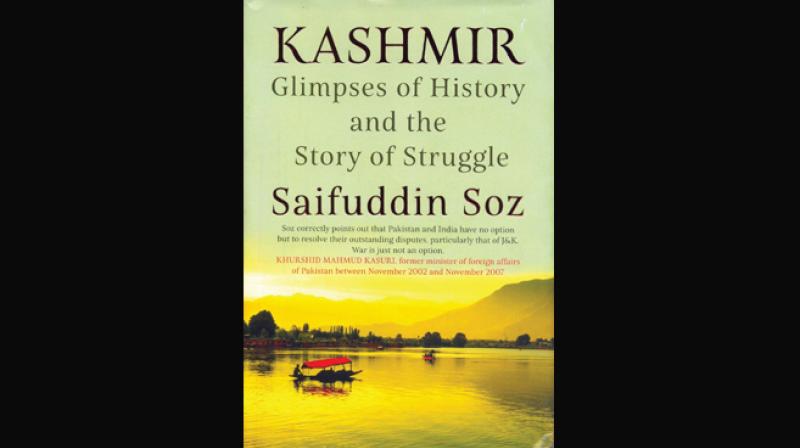 KASHMIR, Glimpses of History and the Story of Struggle by Saifuddin Soz  Rupa Publications India Pvt Ltd., Rs 595.