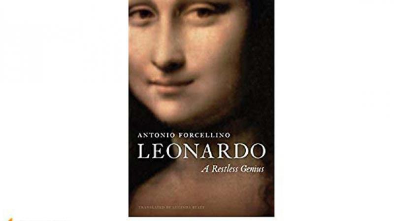 Leonardo: A  Restless Genius By Antonio Forcellino,  (Author) Lucinda Byatt (Translator) Polity Press pp 344