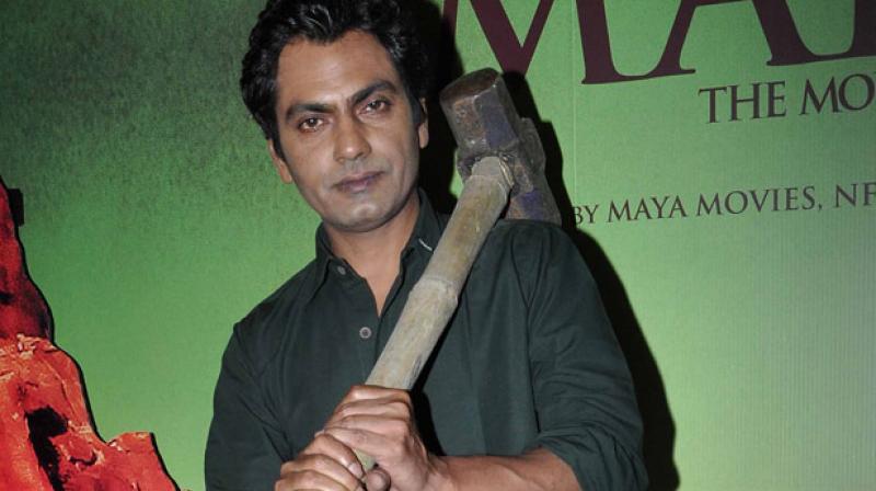 Nawazuddin Siddiqui.