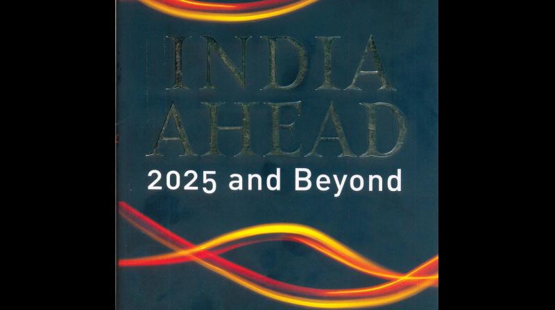 INDIA AHEAD - 2025 AND BEYOND, by Bimal Jalan  Rupa Publications India Pvt Ltd., Delhi, 2018 Rs 495