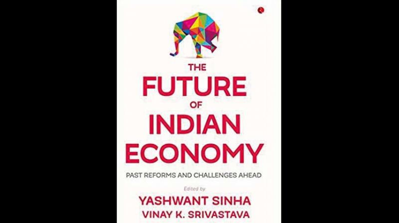 The Future of Indian Economy: Past Reforms and Challenges Ahead, Edited by  Yashwant Sinha and Vinay K. Srivastava Rupa Publications, Rs 795; 362 pages