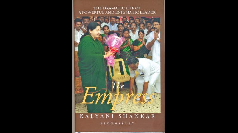 The Empress- The Dramatic Life of a Powerful and Enigmatic Leader, by Kalyani Shankar  Bloomsbury Publishing, New Delhi, 2017